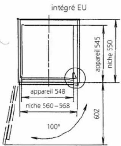 Intégré EU appareil 545 niche 550 appareil 548 niche 560-568 602 100°