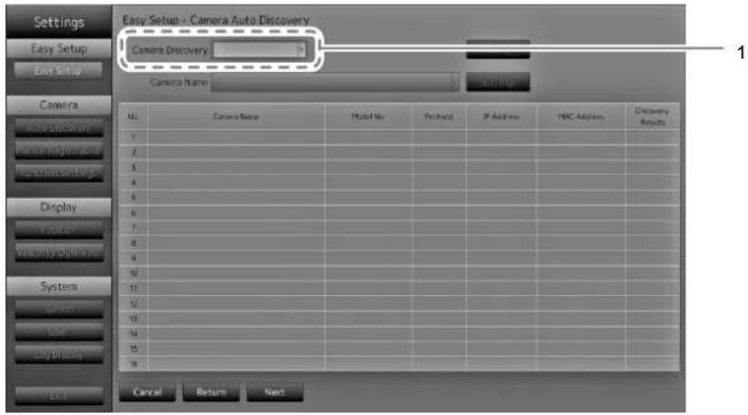 Settings Easy Setup - Camera Auto Discovery Camera Discovery Camera Name Settings Camera NO. Camera Name Hold No Protocol IP Address NC Address Discovery Results 1 2 3 4 5 6 7 8 9 10 11 12 13 14 15 16 Cancel Return Next