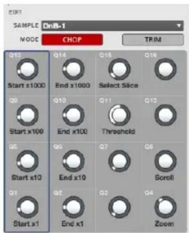 MOD SAMPLE DnB-1 MODE CHOP TRIM Q13 Q14 Q15 Q16 Start x1000 End x1000 Select Slice Q9 Q10 Q11 Q12 Start x100 End x100 Threshold Q5 Q6 Q7 Q8 Start x10 End x10 Scroll Q1 Q2 Q3 Q4 Start x1 End x1 Zoom