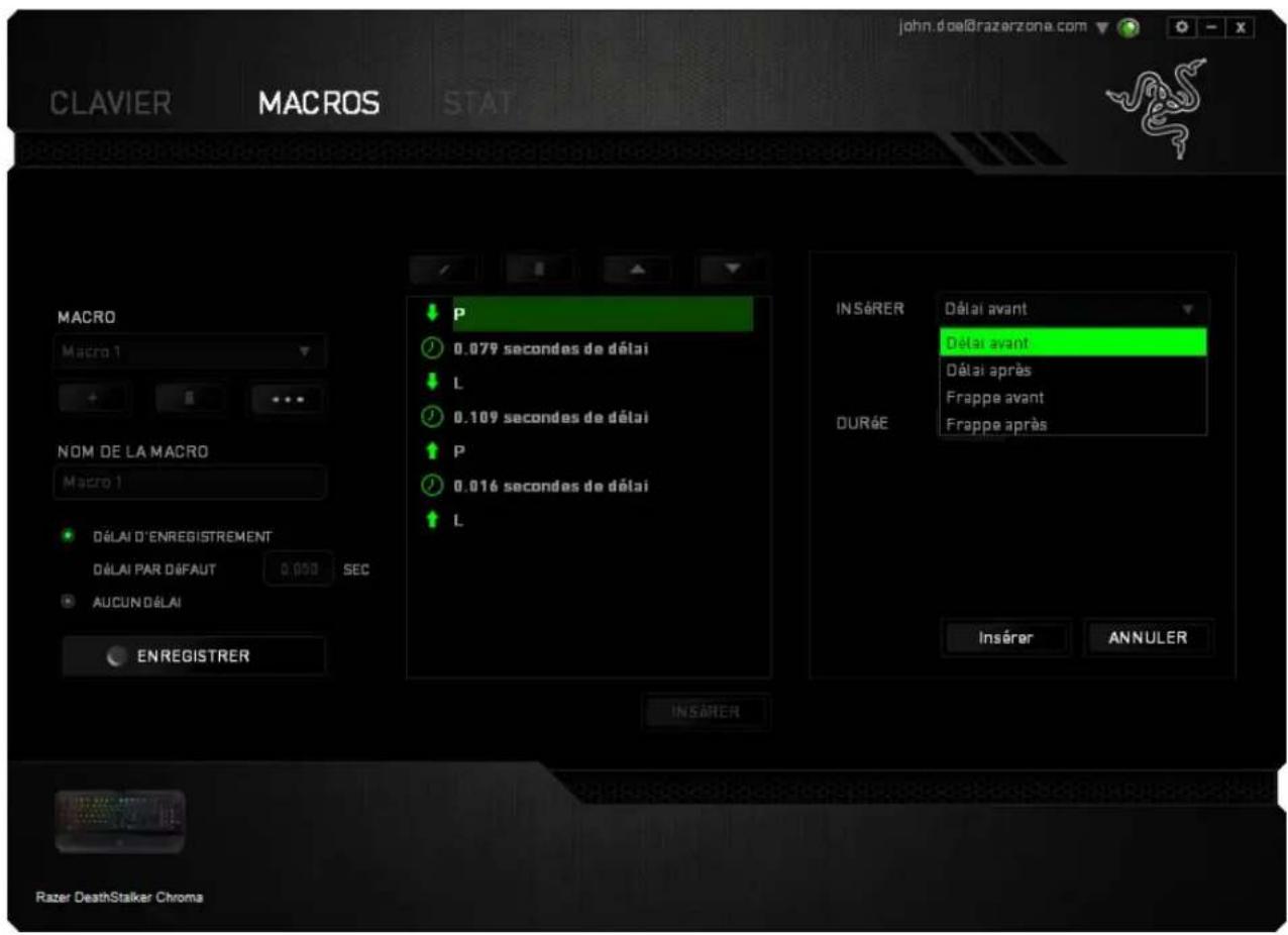 CLAVIER MACROS STAT john.doe@razerzone.com MACRO Macro 1 P 0.079 secondes de délai L 0.109 secondes de délai P 0.016 secondes de délai L IN SÉRER Délai avant Délai avant Délai après Frappe avant DURÉE Frappe après INSÉRER ANNULER ENREGISTRER INSÉRER Razer DeathStalker Chroma