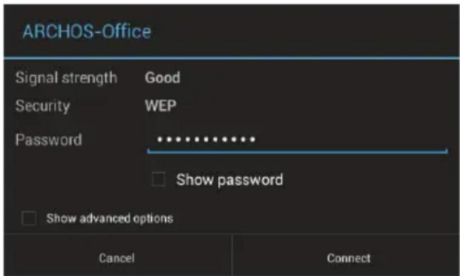 ARCHOS-Office, Signal strength Good, Security WEP, Password ......, Show password, Show advanced options, Cancel, Connect