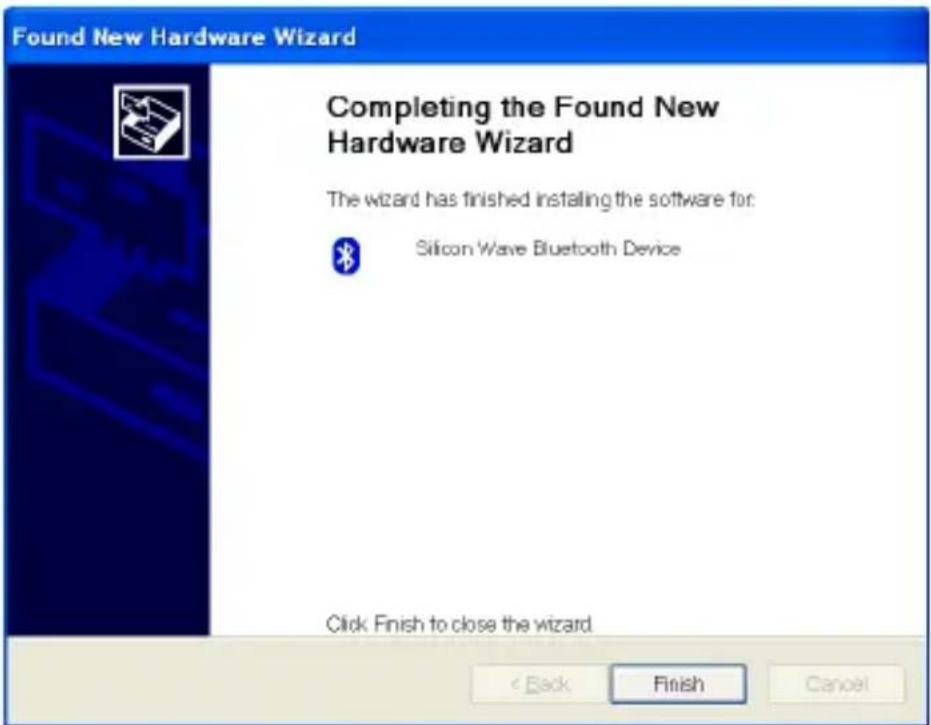 Found New Hardware Wizard Completing the Found New Hardware Wizard The wizard has finished installing the software for: Silicon Wave Bluetooth Device Click Finish to close the wizard < Back Finish Cancel