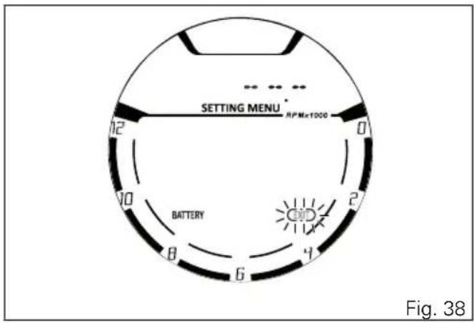 SETTING MENU RPMx1000 BATTERY Fig. 38