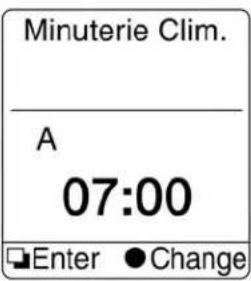 Minuterie Clim. A 07:00 Enter ● Change