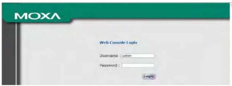 MOXA Web Console Login Username : admin Password : Login