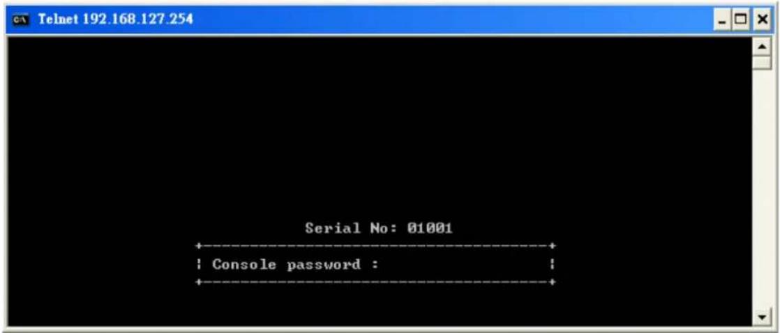 Serial No: 01001 ; Console password : ;