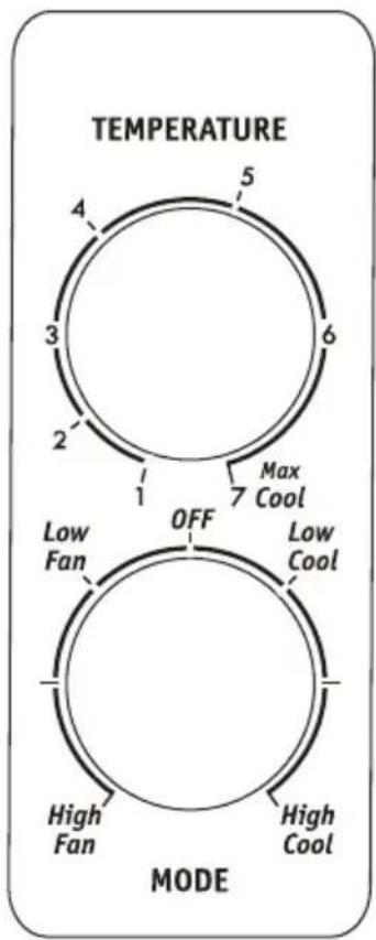TEMPERATURE 4 5 3 6 2 1 Max Cool 7 OFF Low Fan Low Cool MODE High Fan High Cool