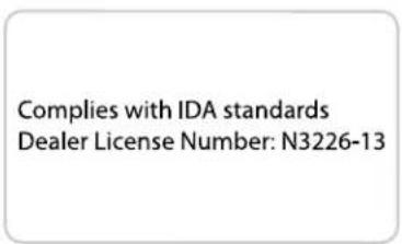 Complies with IDA standards Dealer License Number: N3226-13