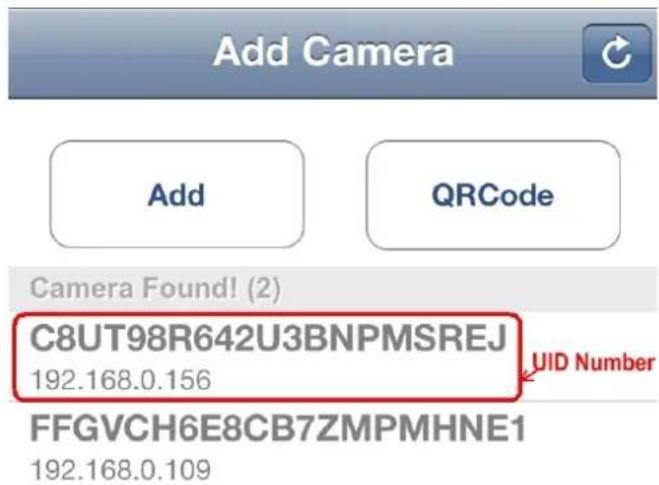 Add Camera Add QRCode Camera Found! (2) C8UT98R642U3BNPMSREJ 192.168.0.156 UID Number FFGVCH6E8CB7ZMPMHNE1 192.168.0.109
