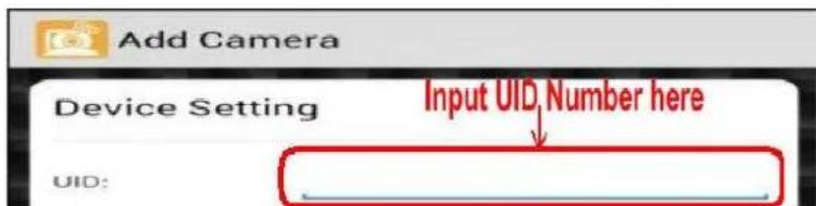Add Camera Device Setting Input UID, Number here UID: