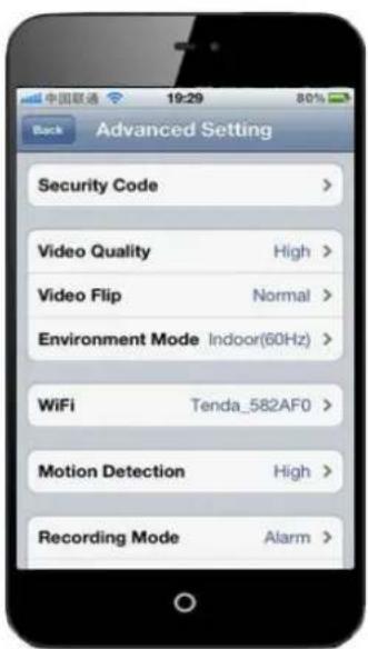 Back Advanced Setting Security Code > Video Quality High > Video Flip Normal > Environment Mode Indoor(60Hz) > WiFi Tenda_582AF0 > Motion Detection High > Recording Mode Alarm >
