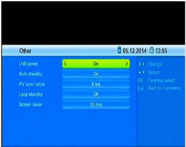 Other 05.12.2014 13:55 LNB power < On > Auto standby On AV sync value 0 ms Loop standby Off Screen saver 10 min Change Select OK : Function select Exit : Back to mainmenu