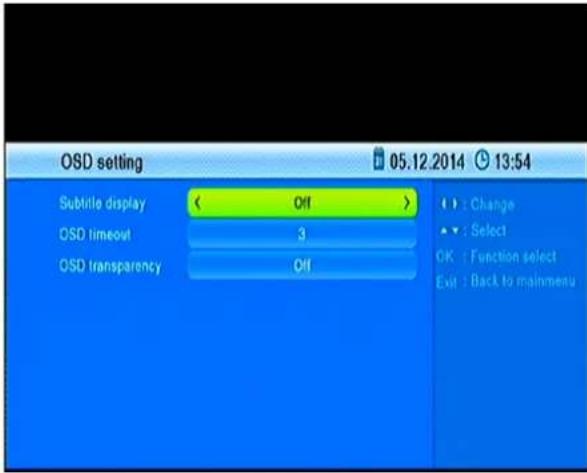 OSD setting Subtitle display Off OSD timeout 3 OSD transparency Off 05.12.2014 13:54 Change Select OK Function select Exit Back to mainmenu