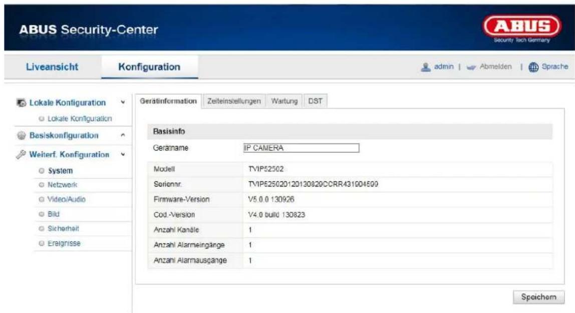 ABUS Security-Center Liveansicht Konfiguration admin Abmelden Sprache Lokale Konfiguration Lokale Konfiguration Basiskonfiguration Weiterf. Konfiguration System Netzwerk Video/Audio Bild Sicherheit Ereignisse Gerätiinformation Zeiteinstellungen Wartung DST Basisinfo Geratname IP CAMERA Modell TVIP52…