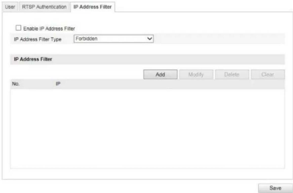 User RTSP Authentication IP Address Filter Enable IP Address Filter IP Address Filter Type Forbidden IP Address Filter Add Modify Delete Clear No. IP Save
