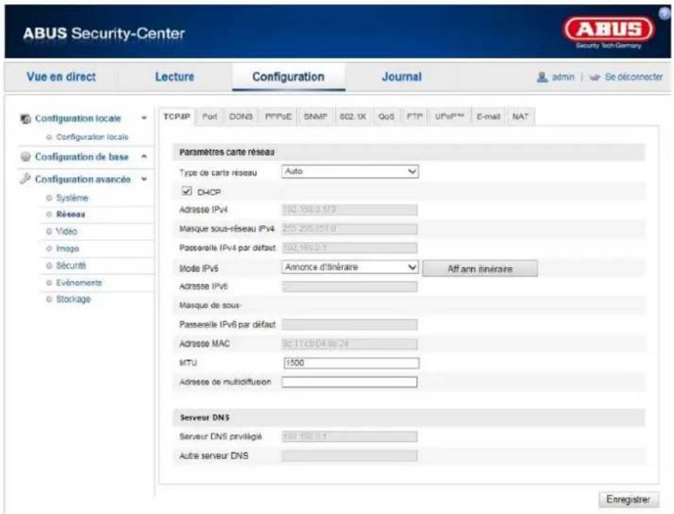 ABUS Security-Center Vue en direct Configuration Configuration Configuration locale Configuration locale Configuration de base Configuration avancés Système Réseau Vidéo Imago Sécurité Evénements Stockage TCP/IP Port DONB PPPoE SNMF 802.1X QoS FTP UPsIP™ E-mail NAT Paramètres carte réseau Type de ca…