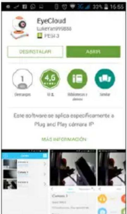 EyeCloud LukeYan999888 PESI 3 DESINSTALAR ABRIP 1 Dercargos 4,6 10 % Relaciones y demos Similar Este softivare se aplica específicamente a Plug and Play cámara IP. MÁS INFORMACIÓN
