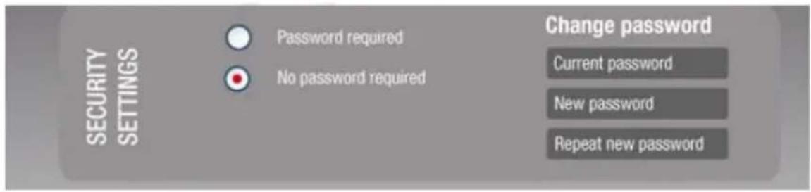SECURITY SETTINGS Password required No password required Change password Current password New password Repeat new password