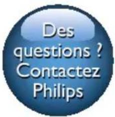 Des questions ? Contactez Philips