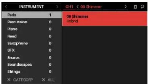 INSTRUMENT CH1 < 08 Shimmer > Pads 1 Percussion 0 Plano 0 Read 0 Saxophone 0 SFX 0 Snares 0 Soundscapes 0 Strings 0 X CATEGORY X ALL 08 Shimmer Hybrid