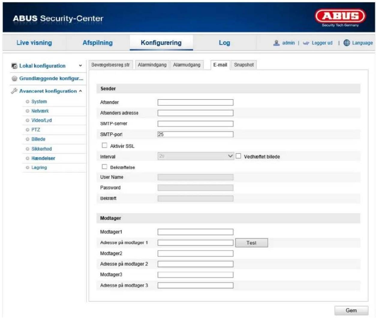 ABUS Security-Center Live visning Afspilning Konfigurering Log admin | Logger ud Language Lokal konfiguration Bevægelsesreg.str Alarmindgang Alarmudgang E-mail Snapshot Grundlæggende konfigur... Avanceret konfiguration System Netværk Video/Lyd PTZ Billede Sikkerhed Hændelser Lagring Sender Afsender Afsenders adresse SMTP-server SMTP-port 25 Aktivér SSL Interval 2s Vedhæftet billede Bekræftelse User Name Password Bekræft Modtager Modtager1 Adresse på modtager 1 Test Modtager2 Adresse på modtager 2 Modtager3 Adresse på modtager 3 Gem