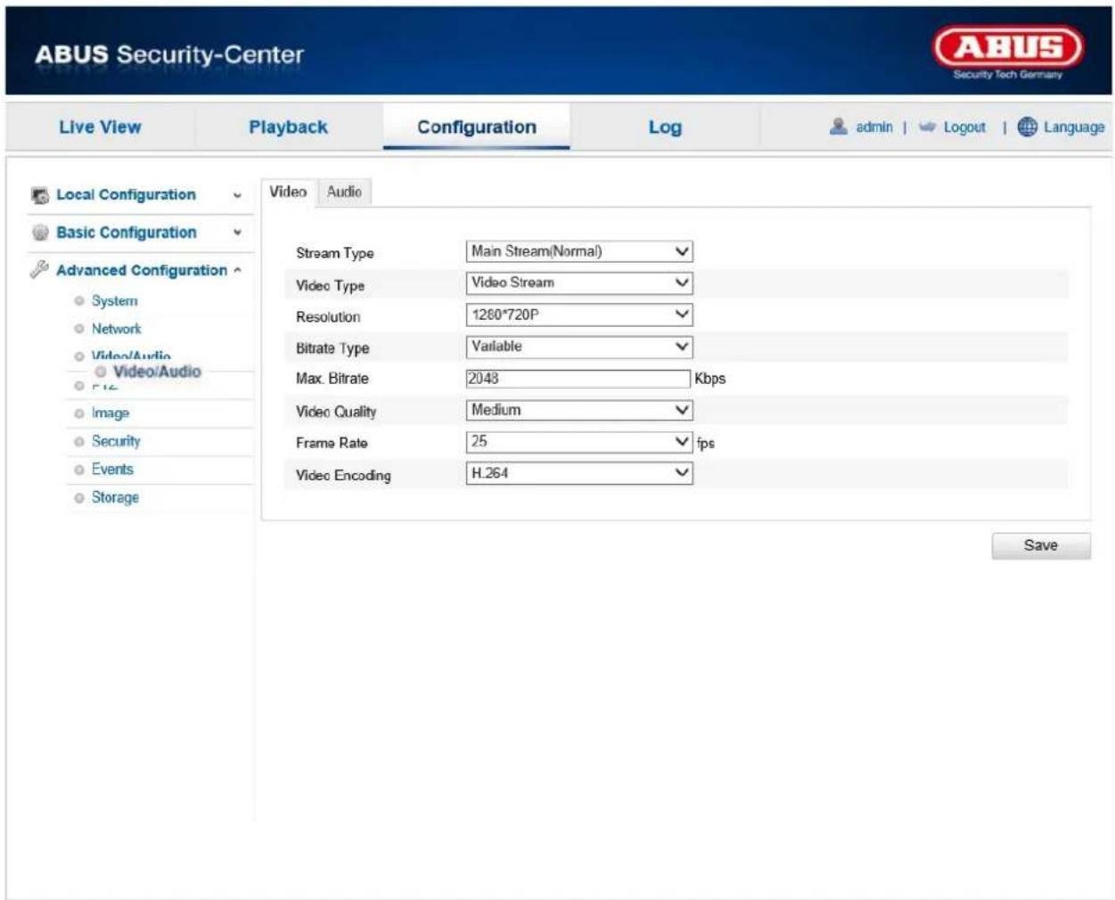 ABUS Security-Center Security Tech Germany Live View Playback Configuration\Log-admin | Logout | Language Local Configuration Basic Configuration Advanced Configuration System Network Video/Audio Video/Audio Image Security Events Storage Video Audio Stream Type Main Stream(Normal) Video Type Video Stream Resolution 1280*720P Bitrate Type Variable Max. Bitrate 2043 Kbps Video Quality Medium Frame Rate 25 fps Video Encoding H.264 Save