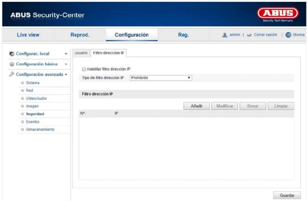 ABUS Security-Center Live view Reprod. Configuración Reg. admin | Cerrar sesión | Idioma Configurac. local Configuración básica Configuración avanzada Sistema Red Video/Audio Imagen Seguridad Eventos Almacenamiento usuario Filtro dirección IP Habilitar filtro dirección IP Tipo de filtro dirección IP Prohibido Filtro dirección IP Añadir Modificar Borrar Limpiar N° IP Guardar