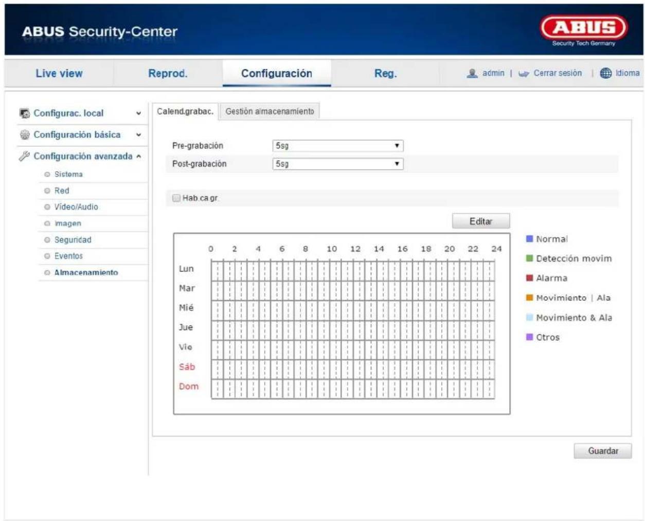 ABUS Security-Center Live view Reprod. Configuración Reg. admin Cerrar sesión Idioma Configurac. local Configuración básica Configuración avanzada Sistema Red Vídeo/Audio Imagen Seguridad Eventos Almacenamiento Calend.grabac. Gestión almacenamiento Pre-grabación 5sg Post-grabación 5sg Hab.ca gr. Editar Normal Detección movim Alarma Movimiento | Ala Movimiento & Ala Otros Lun Mar Mié Jue Vio Sáb Dom Guardar