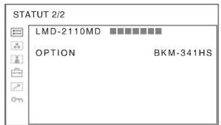 STATUT 2/2 LMD-2110MD ■■■■■■■■ OPTION BKM-341HS