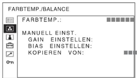FARBTEMP./BALANCE FARBTEMP.: MANUELL EINST. GAIN EINSTELLEN: BIAS EINSTELLEN: KOPIEREN VON: