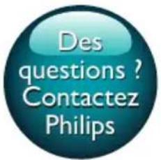 Des questions ? Contactez Philips