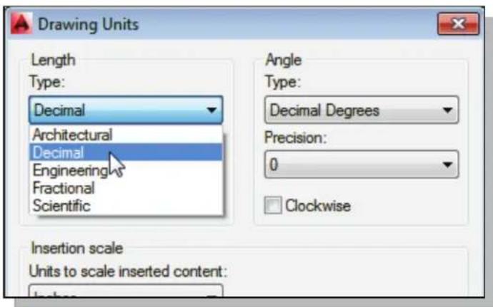 Drawing Units Length Type: Decimal Architectural Decimal Engineering Fractional Scientific Angle Type: Decimal Degrees Precision: 0 Clockwise Insertion scale Units to scale inserted content:
