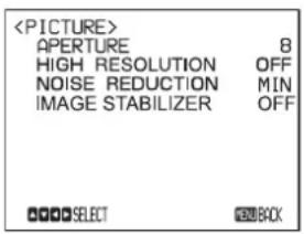 APERTURE 8 HIGH RESOLUTION OFF NOISE REDUCTION MIN IMAGE STABILIZER OFF SELECT BOX