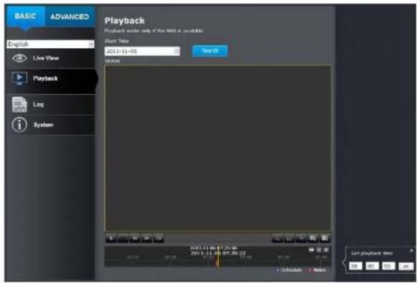 BASIC ADVANCED English Playback Lock System Playback Playback under only if the NMI is available Start Time 2013-11-05 Status Search 2013.11.05:07:26:22 Set playback time 00 00 00