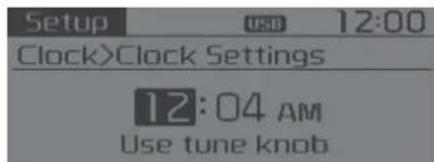 Setup USD 12:00 Clock>Clock Settings 12:04 AM Use tune knob