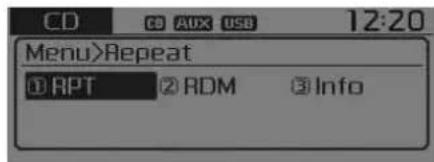 CD CD AUX USB 12:20 Menu>Repeat ① RPT ② RDM ③ Info