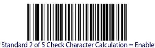 Standard 2 of 5 Check Character Calculation = Enable