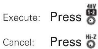 Execute: Press 48V 1-2 Cancel: Press Hi-2
