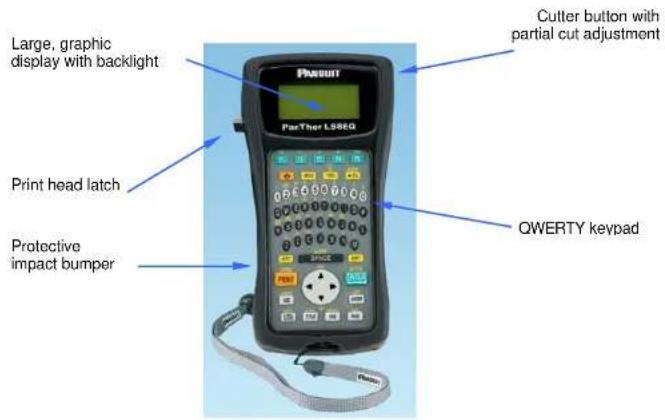 Large, graphic display with backlight PanTher L98EQ Print head latch Protective impact bumper Cutter button with partial cut adjustment QWERTY keypad