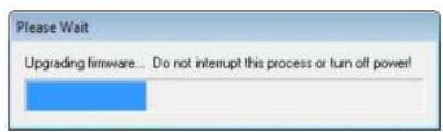 Please Wait Upgrading firmware... Do not interrupt this process or turn off power!