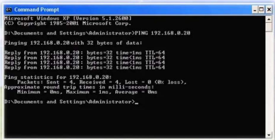 Microsoft Windows XP [Version 5.1.2600] (C) Copyright 1985-2001 Microsoft Corp. D:\Documents and Settings\Administrator>PING 192.168.0.20 Pinging 192.168.0.20with 32 bytes of data: Reply from 192.168.0.20: bytes=32 time=1ms TTL=64 Reply from 192.168.0.20: bytes=32 time<1ms TTL=64 Reply from 192.168.…