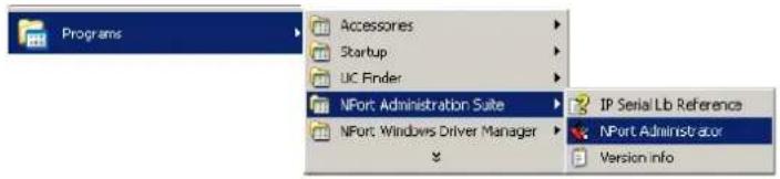 Programs Accessories Startup UC Finder NPort Administration Suite IP Serial Lb Reference NPort Windows Driver Manager NPort Administrator Version info