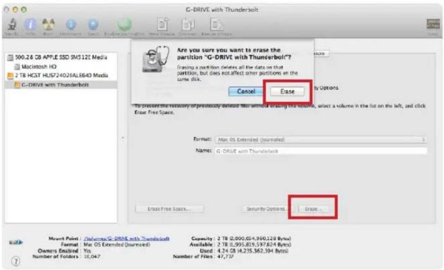 G-DRIVE with Thunderbolt 500.28 GB APPLE SSD SM512E Media Macintosh HD 2 TB HCST HL/S724026ALE643 Media G-DRIVE with Thunderbolt Are you sure you want to erase the partition "G-DRIVE with Thunderbolt"? Erasing a partition deletes all the data on that partition, but does not affect other partitions on the same disk. Cancel Ease To prevent the necessary of previously deleted then without erasing the volume, select a volume in the list on the left, and click Ease Free Space. Format: Mac OS Extended (Journalled) 2 Name: G-DRIVE with Thunderbolt Erase Free Space... Security Options... Erase... Mount Point : Volume: G-DRIVE with Thunderbolt Capacity: 2 TB (2,000,024,960,128 Bytes) Format: Mac OS Extended (Journalled) Available: 2 TB (1,995,819,597,624 Bytes) Owners Enabled : Yes Used: 4.24 GB (4.235.362.304 Bytes) Number of Folders: 16,047 Number of Files: 47,737