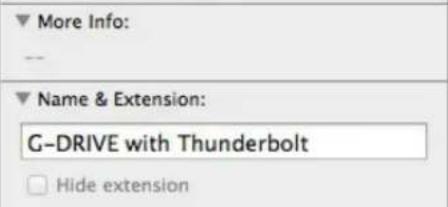 More Info: -- Name & Extension: G-DRIVE with Thunderbolt Hide extension