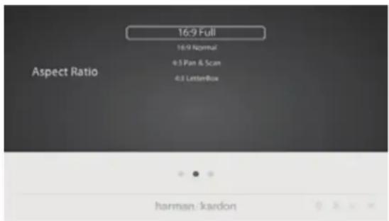16:9 Full 16:9 Normal 4:3 Pan & Scan 4:3 LetterBox Aspect Ratio harman : kardon