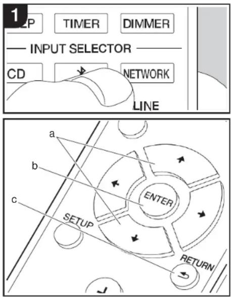 1 P TIMER DIMMER INPUT SELECTOR CD NETWORK LINE a b c ENTER SETUP RETURN