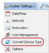 System Settings Date/Time Network Notification User Management Convert Device Type Options