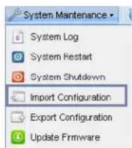 System Maintenance System Log System Restart System Shutdown Import Configuration Export Configuration Update Firmware
