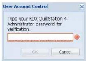 User Account Control Type your RDX QuikStation 4 Administrator password for verification.