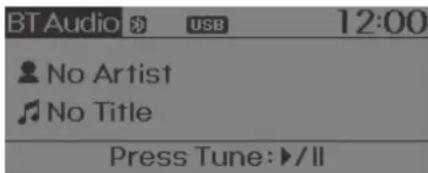 BT Audio USB 12:00 No Artist No Title Press Tune:▶/II